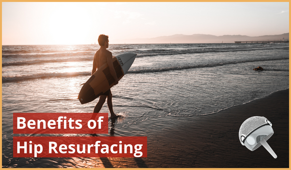 Benefits of hip resurfacing (1)